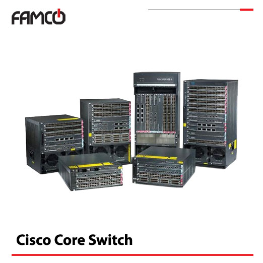 سوئیچ‌ Cisco Core